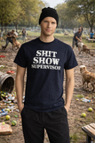 Title: Sh*t Show  T-Shirt or Ladies Tank