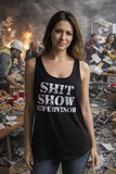 Title: Sh*t Show  T-Shirt or Ladies Tank